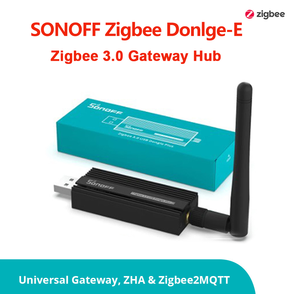 SONOFF Zigbee 3.0 USB Dongle P - Smart Home Bridge avis et prix